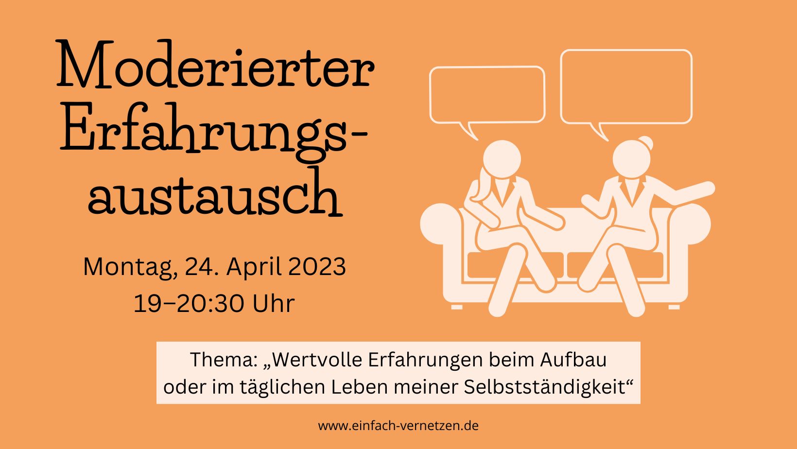 Moderierter-Erfahrungsaustausch-Einfach-vernetzen-20230424-Vorschaubild-mit-Thema