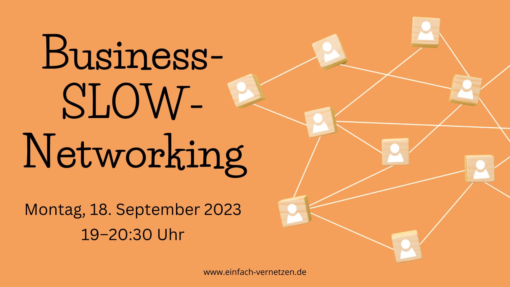 Business-SLOW-Networking-Einfach-vernetzen-20230918-Vorschaubild